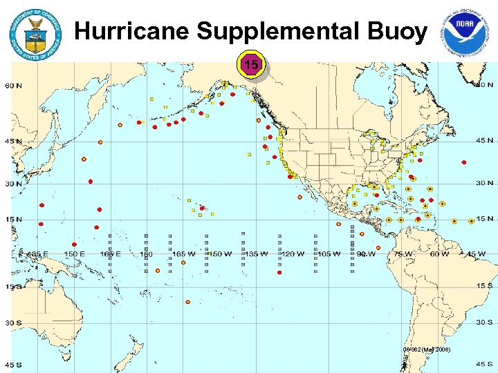 Hurricane Supplemental Buoy 15 06 -062 (May 2006) 