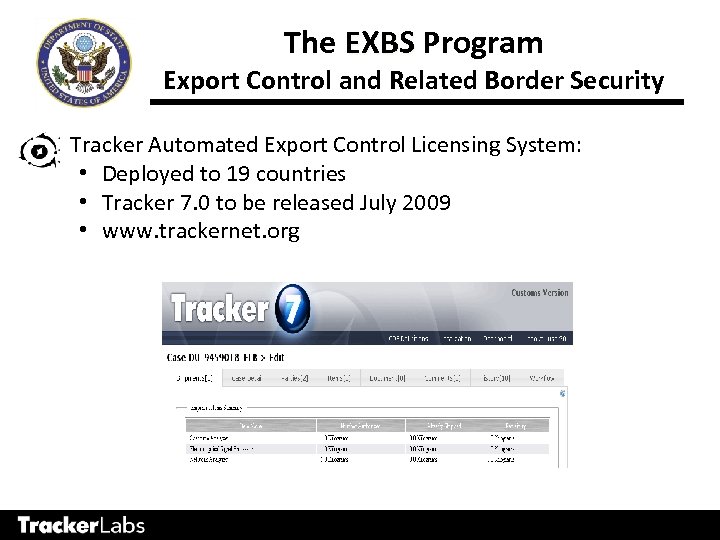 The EXBS Program Export Control and Related Border Security Tracker Automated Export Control Licensing