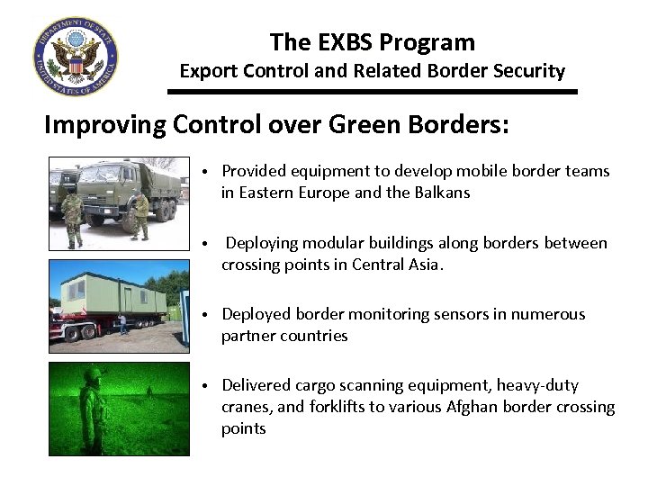 The EXBS Program Export Control and Related Border Security Improving Control over Green Borders: