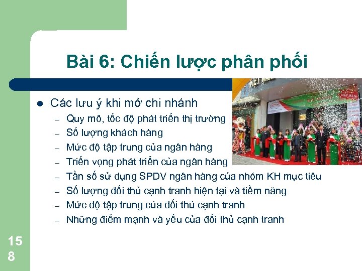Bài 6: Chiến lược phân phối l Các lưu ý khi mở chi nhánh