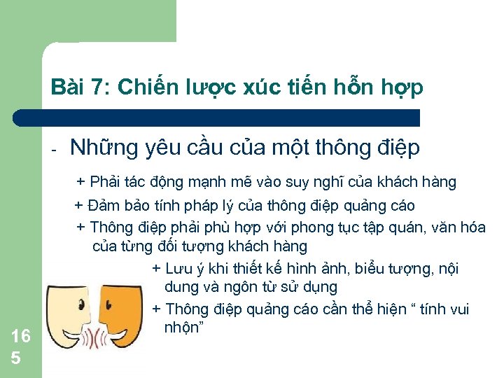 Bài 7: Chiến lược xúc tiến hỗn hợp - Những yêu cầu của một