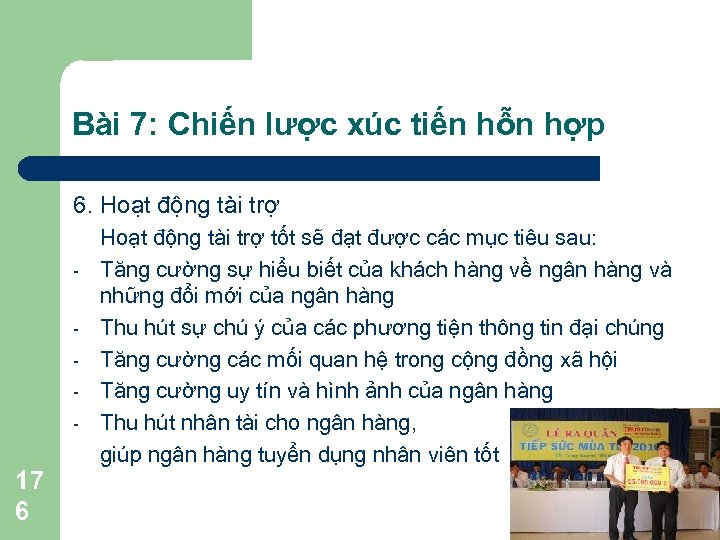 Bài 7: Chiến lược xúc tiến hỗn hợp 6. Hoạt động tài trợ -