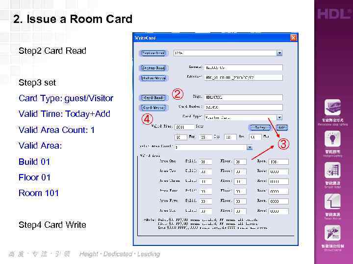 2. Issue a Room Card Step 2 Card Read Step 3 set ② Card