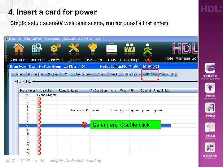 4. Insert a card for power Step 9: setup scene 8( welcome scene, run