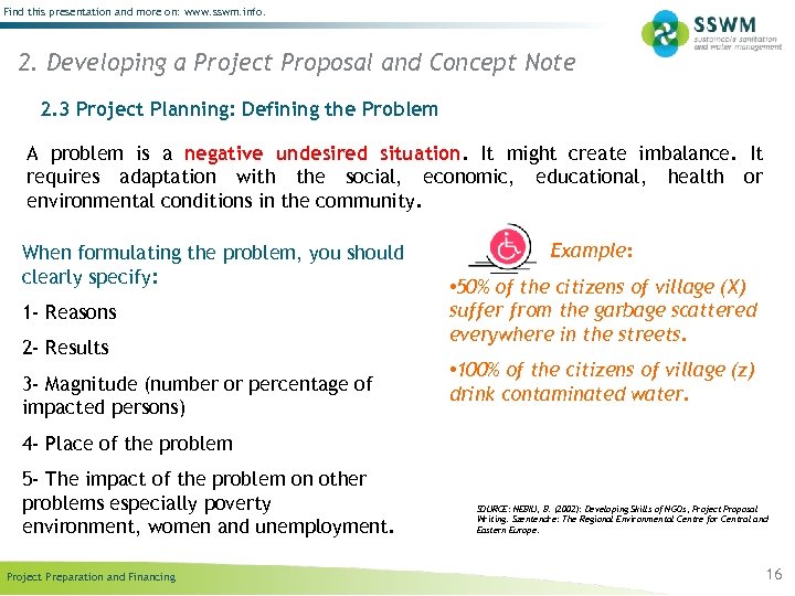 Find this presentation and more on: www. sswm. info. 2. Developing a Project Proposal