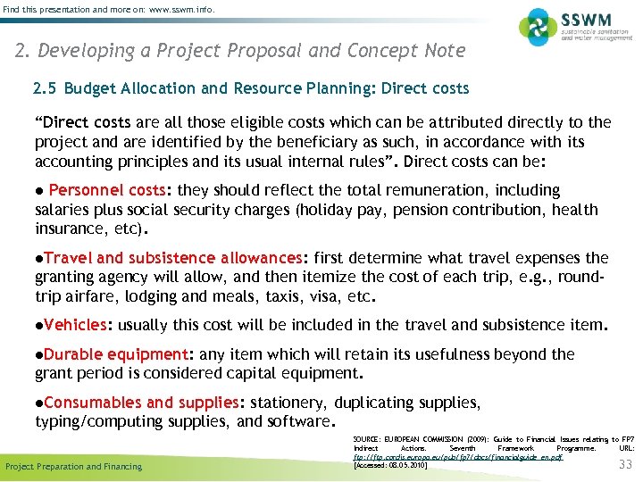 Find this presentation and more on: www. sswm. info. 2. Developing a Project Proposal