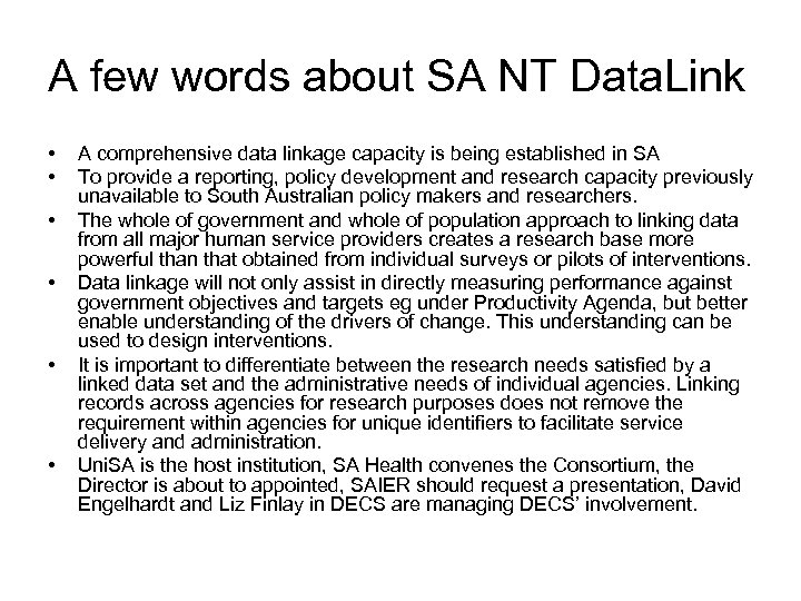 A few words about SA NT Data. Link • • • A comprehensive data