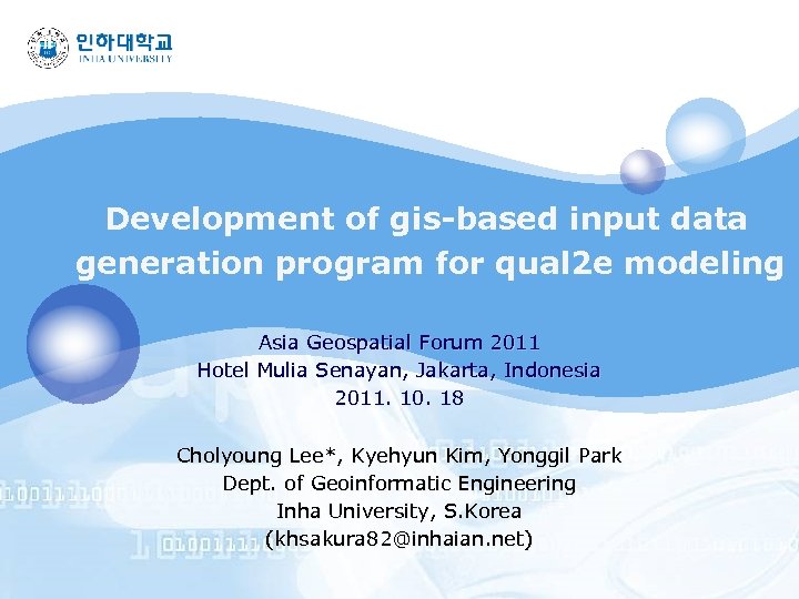 Development of gis-based input data generation program for qual 2 e modeling Asia Geospatial