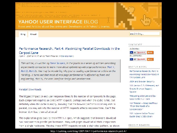 http: //yuiblog. com/blog/2007/04/11/performance-research-part-4/ 