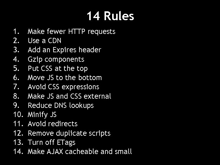 14 Rules 1. 2. 3. 4. 5. 6. 7. 8. 9. 10. 11. 12.