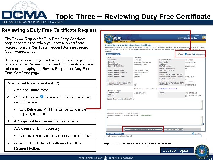 Topic Three – Reviewing Duty Free Certificate Reviewing a Duty Free Certificate Request The