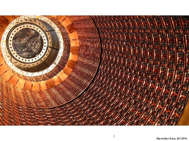 8 Maximilien Brice, © CERN 