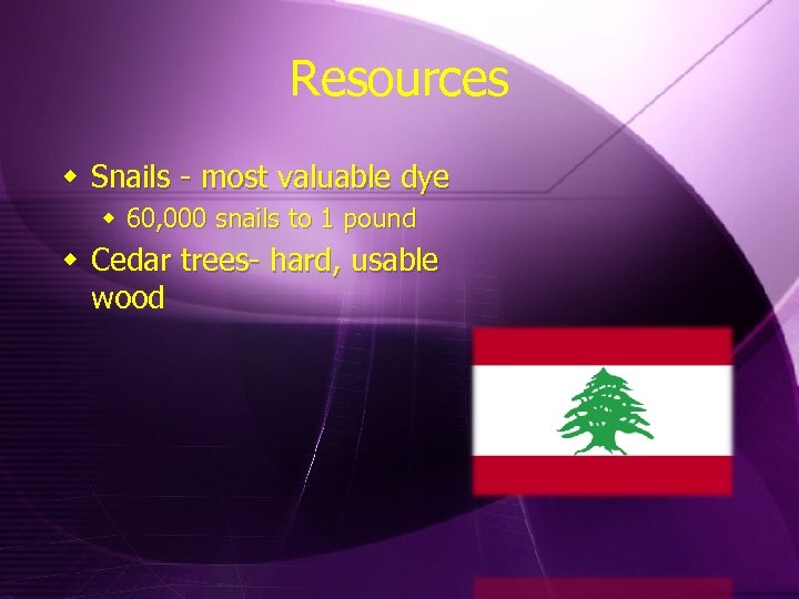 Resources w Snails - most valuable dye w 60, 000 snails to 1 pound