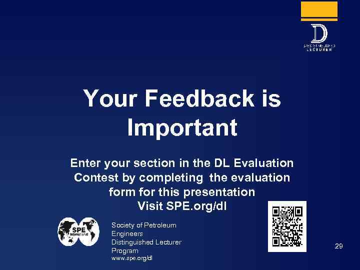 Your Feedback is Important Enter your section in the DL Evaluation Contest by completing