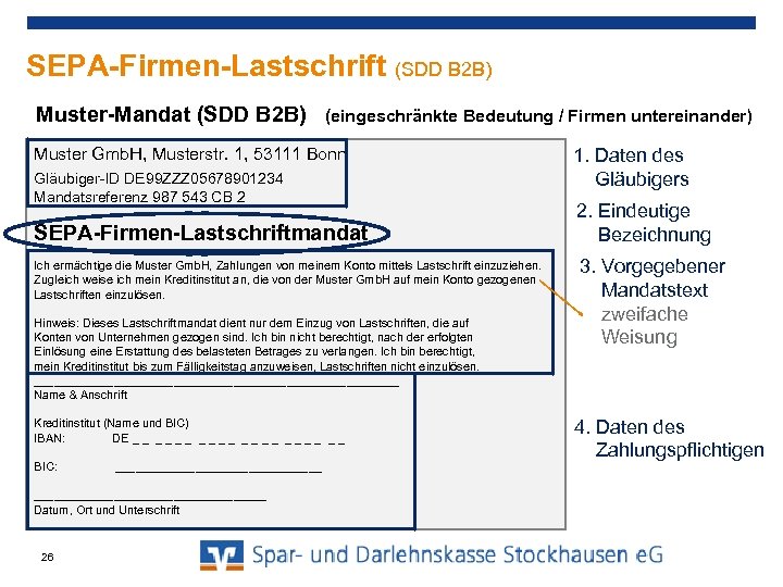 SEPA-Firmen-Lastschrift (SDD B 2 B) Muster-Mandat (SDD B 2 B) (eingeschränkte Bedeutung / Firmen