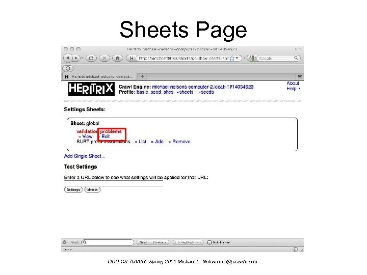 Sheets Page ODU CS 751/851 Spring 2011 Michael L. Nelson mln@cs. odu. edu 