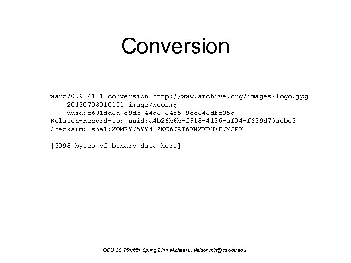 Conversion warc/0. 9 4111 conversion http: //www. archive. org/images/logo. jpg 20150708010101 image/neoimg uuid: c