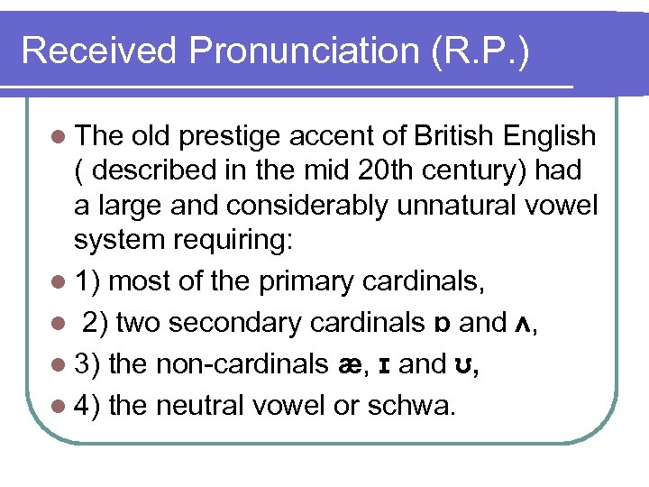 Received english. Received pronunciation. Received pronunciation Rp. Received pronunciation презентация. Received pronunciation Definition.