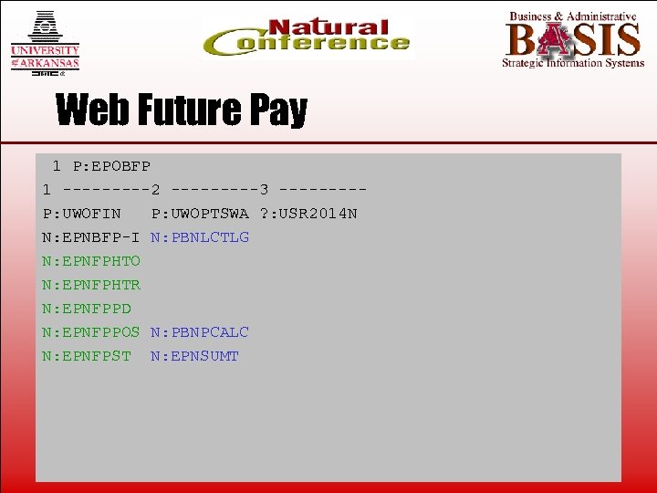 Web Future Pay 1 P: EPOBFP 1 -----2 -----3 ----P: UWOFIN P: UWOPTSWA ?