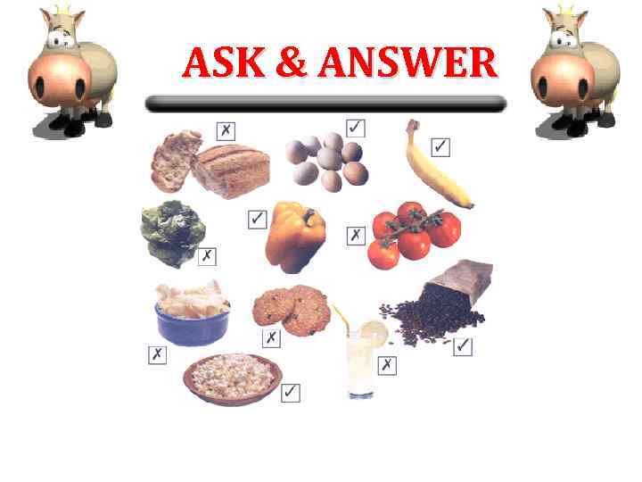 ASK & ANSWER 