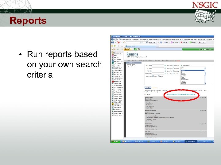 Reports NATIONAL STATES GEOGRAPHIC INFORMATION COUNCIL • Run reports based on your own search