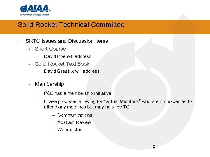 Solid Rocket Technical Committee • SRTC Issues and Discussion Items § Short Course §