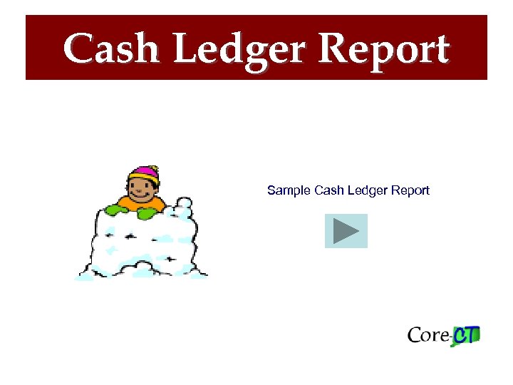 Cash Ledger Report Sample Cash Ledger Report 