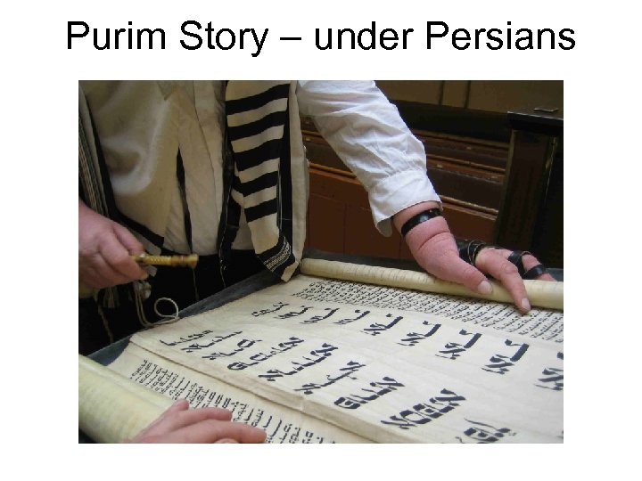 Purim Story – under Persians 