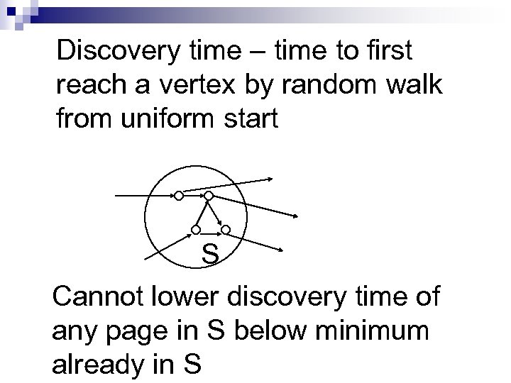 Discovery time – time to first reach a vertex by random walk from uniform