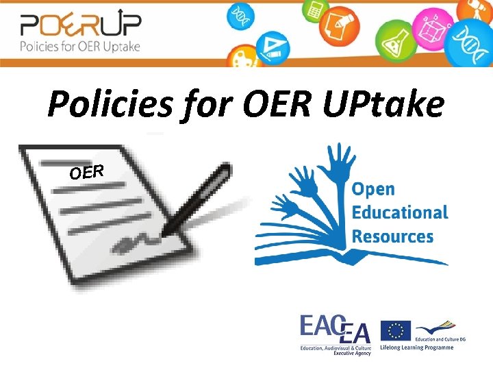 Policies for OER UPtake OER 