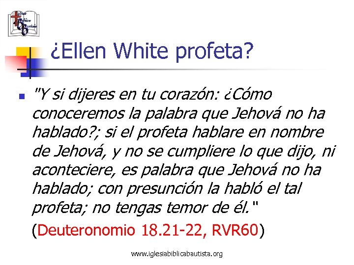 ¿Ellen White profeta? n 