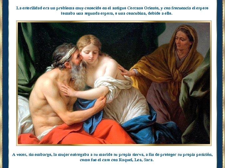 La esterilidad era un problema muy conocido en el antiguo Cercano Oriente, y con