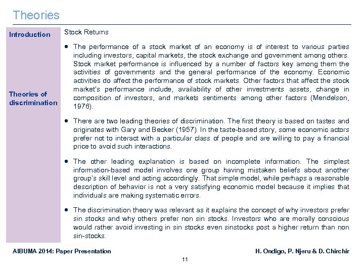 Theories Introduction Stock Returns The performance of a stock market of an economy is