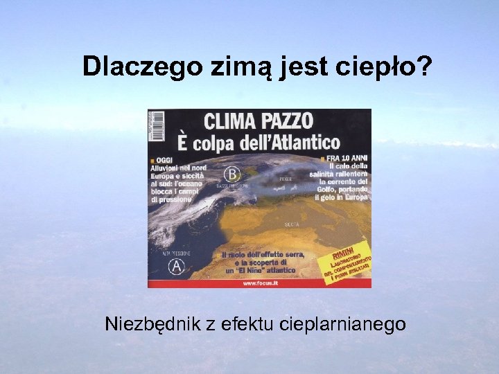 Dlaczego zimą jest ciepło? Niezbędnik z efektu cieplarnianego 