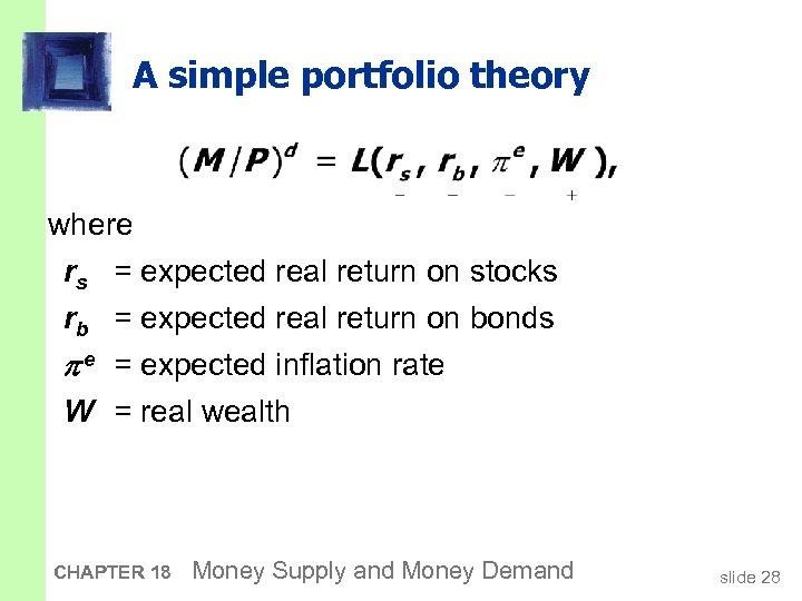 A simple portfolio theory where rs = expected real return on stocks rb =