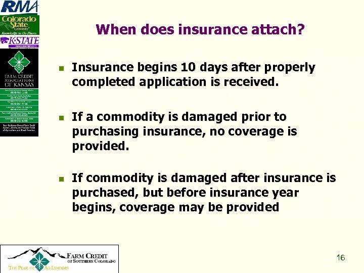 When does insurance attach? n n n Copyright 2008, All Rights Reserved Insurance begins