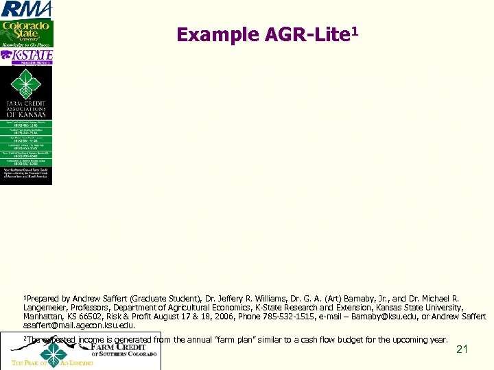 Example AGR-Lite 1 1 Prepared by Andrew Saffert (Graduate Student), Dr. Jeffery R. Williams,