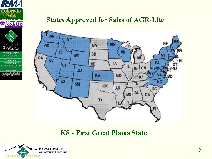 States Approved for Sales of AGR-Lite KS - First Great Plains State Copyright 2008,