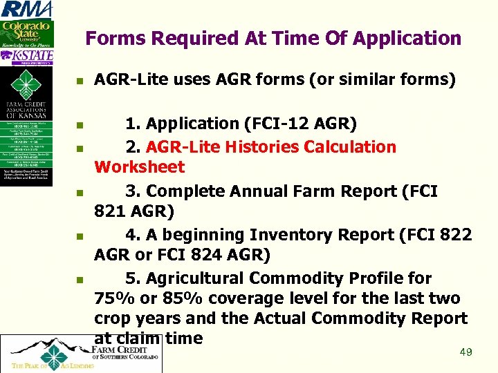 Forms Required At Time Of Application n n n Copyright 2008, All Rights Reserved