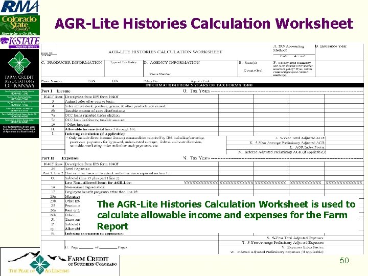 AGR-Lite Histories Calculation Worksheet The AGR-Lite Histories Calculation Worksheet is used to calculate allowable