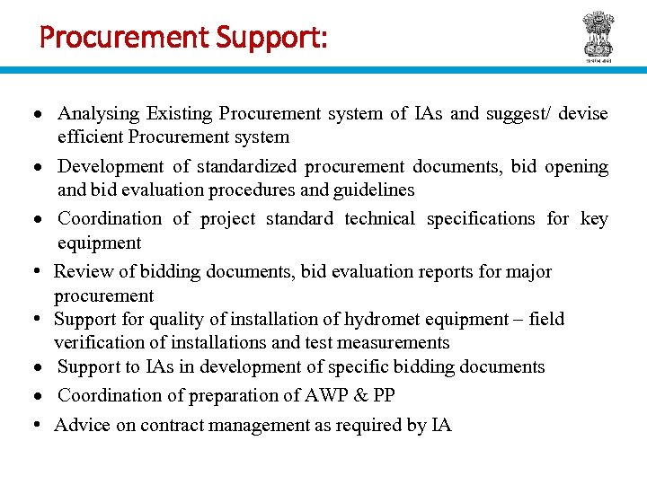 Procurement Support: Analysing Existing Procurement system of IAs and suggest/ devise efficient Procurement system