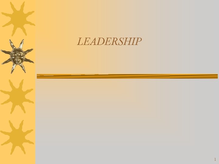 LEADERSHIP 1 