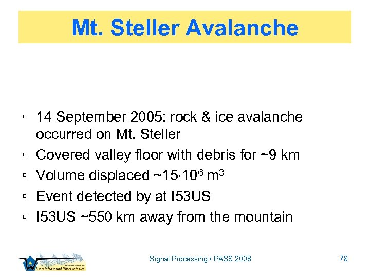 Mt. Steller Avalanche ▫ 14 September 2005: rock & ice avalanche occurred on Mt.