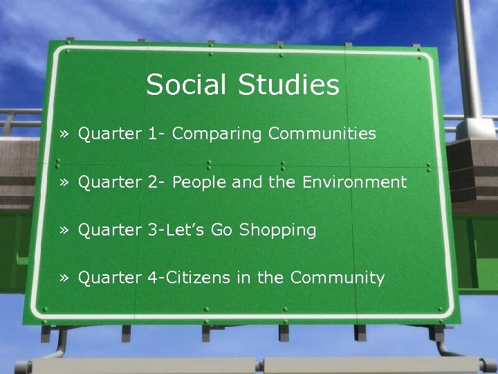 Social Studies » Quarter 1 - Comparing Communities » Quarter 2 - People and