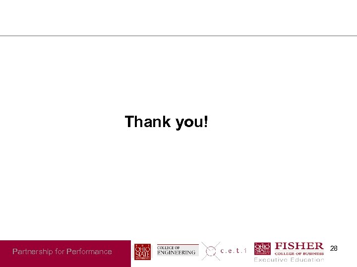 Thank you! Partnership for Performance 28 