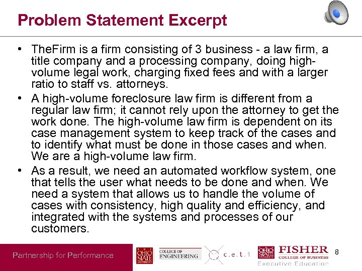 Problem Statement Excerpt • The. Firm is a firm consisting of 3 business -