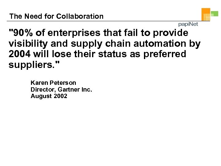 The Need for Collaboration 