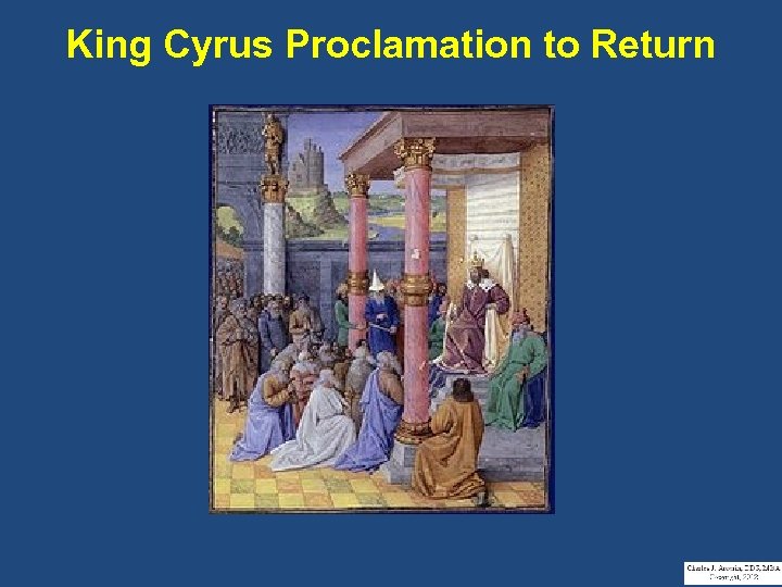 King Cyrus Proclamation to Return 