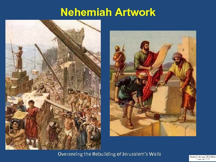 Nehemiah Artwork Overseeing the Rebuilding of Jerusalem’s Walls 