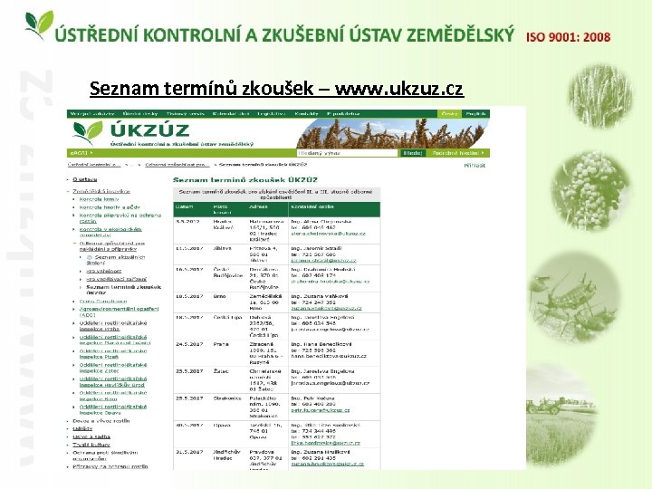 Seznam termínů zkoušek – www. ukzuz. cz 